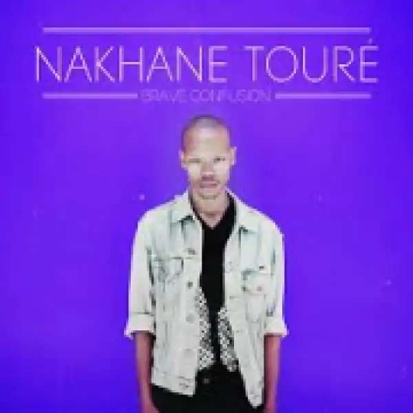 Nakhane - Robert